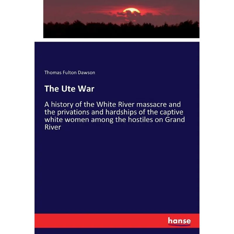 The Ute War