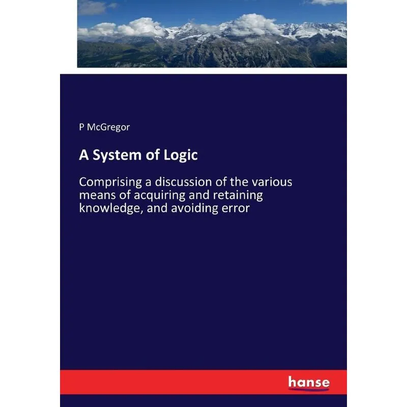 A System of Logic