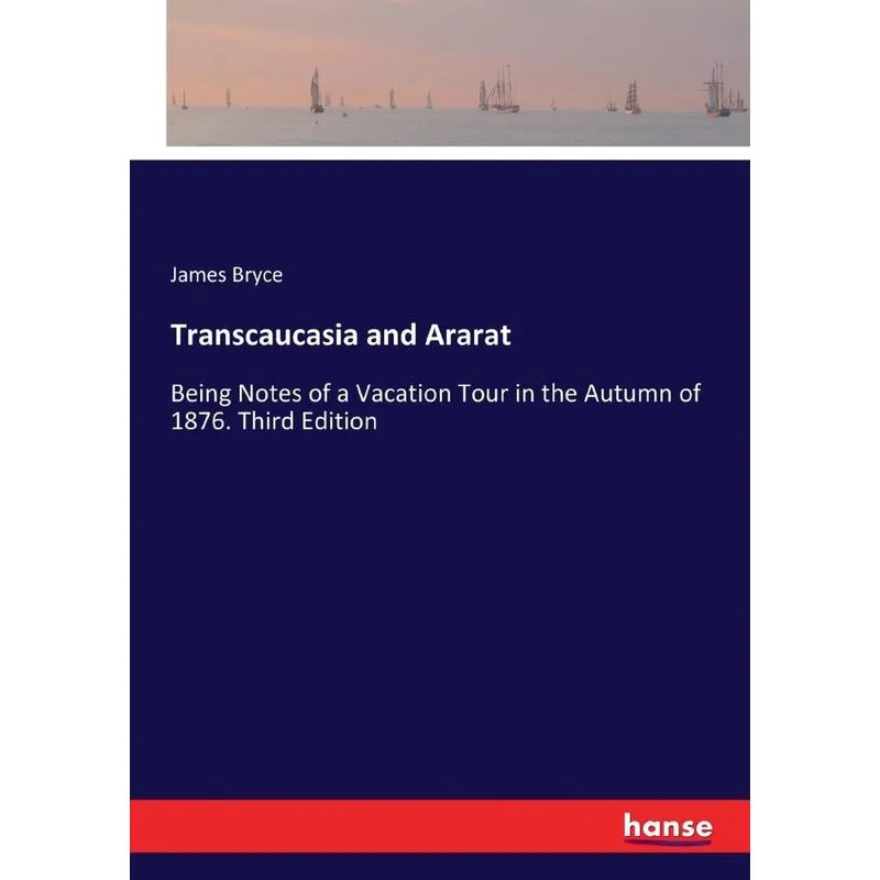 Transcaucasia and Ararat