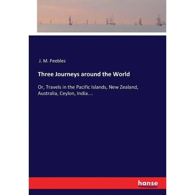 Three Journeys around the World