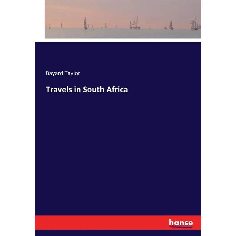Travels in South Africa