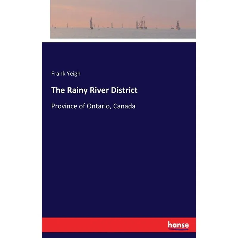 The Rainy River District