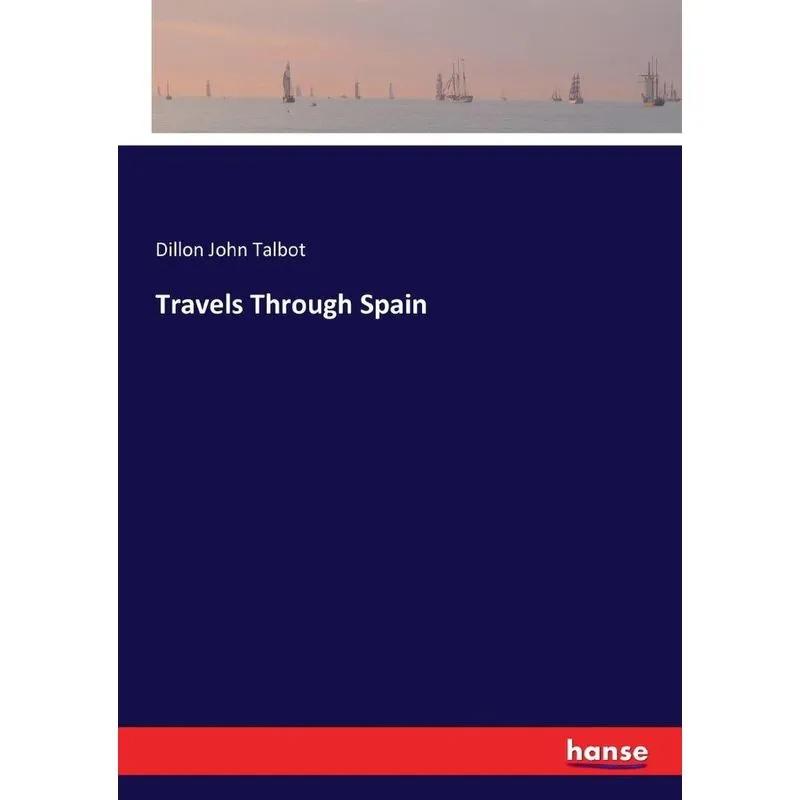 Travels Through Spain