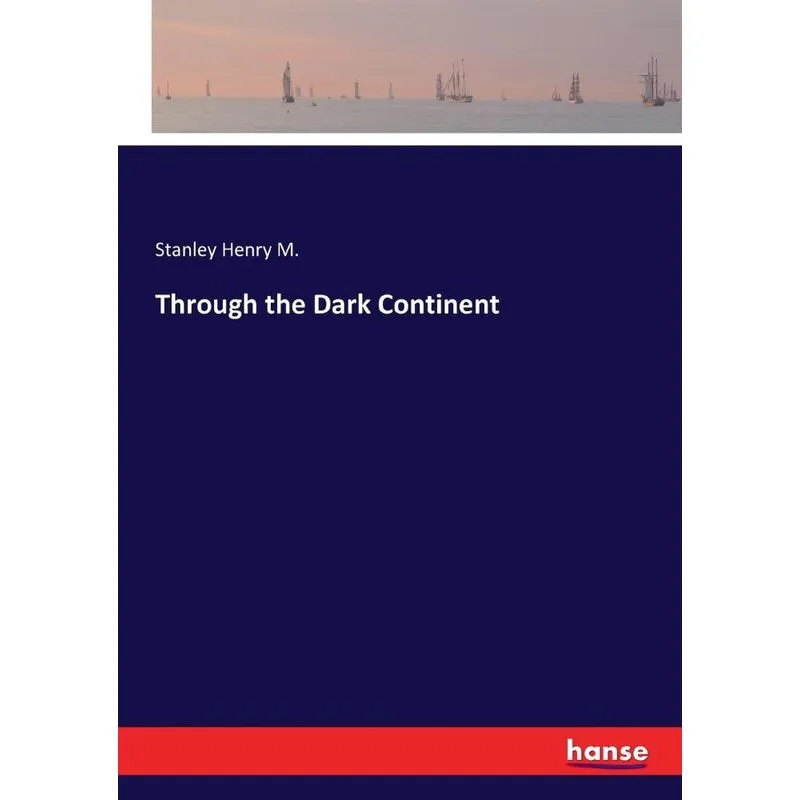Through the Dark Continent