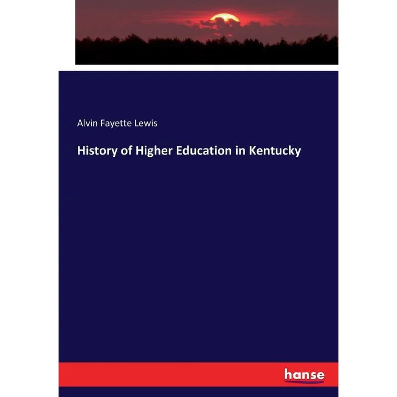 History of Higher Education in Kentucky
