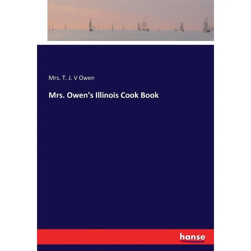 Mrs. Owens Illinois Cook Book