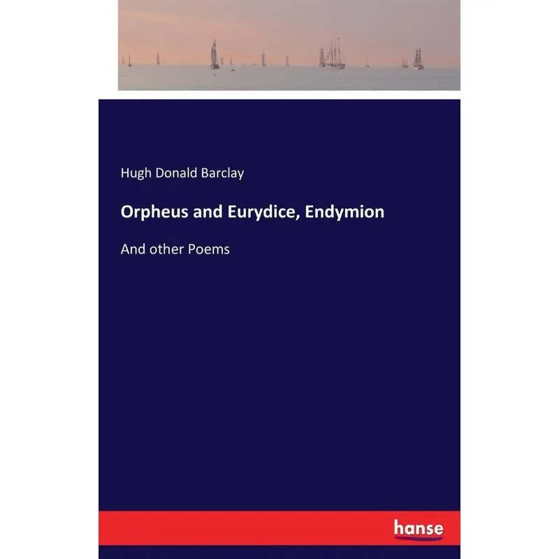 Orpheus and Eurydice, Endymion