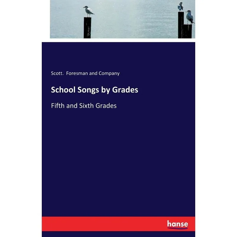 School Songs by Grades