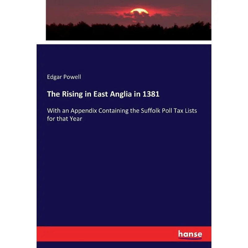 The Rising in East Anglia in 1381