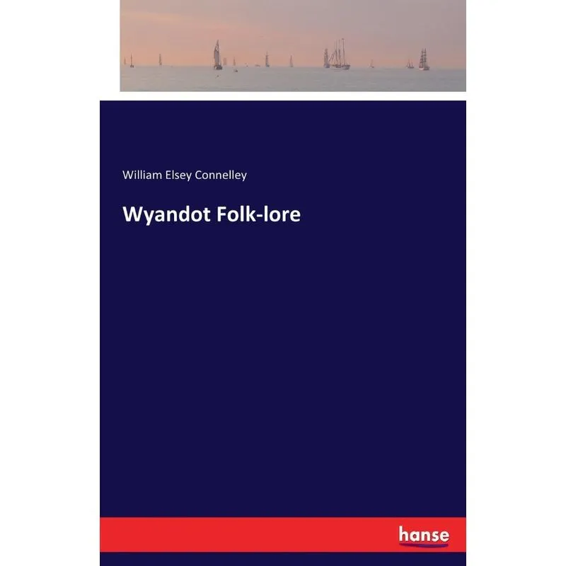 Wyandot Folk-lore