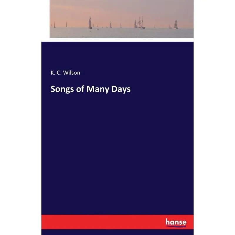 Songs of Many Days