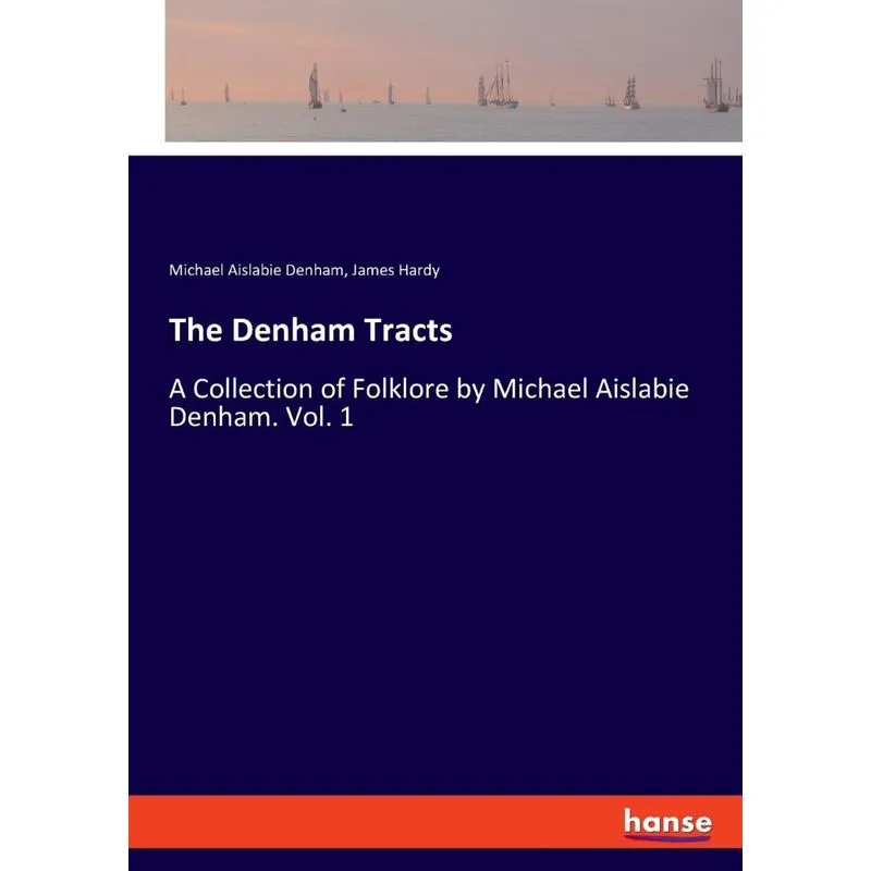 The Denham Tracts