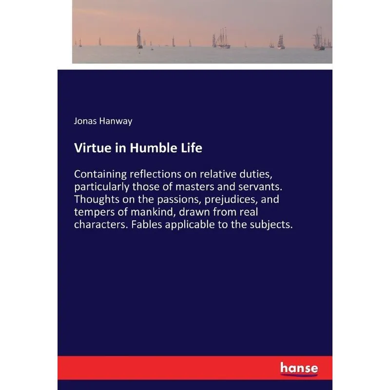 Virtue in Humble Life