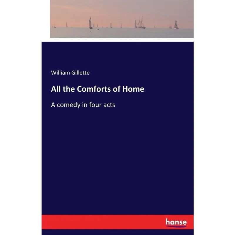 All the Comforts of Home