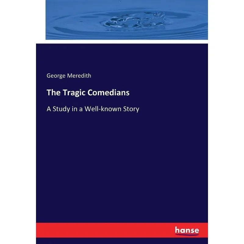 The Tragic Comedians