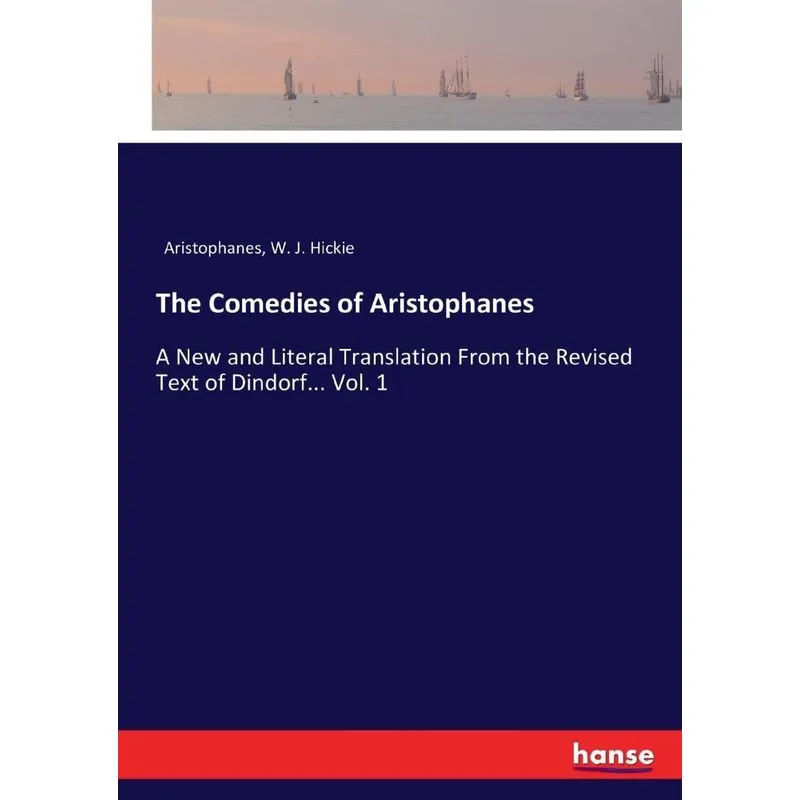 The Comedies of Aristophanes
