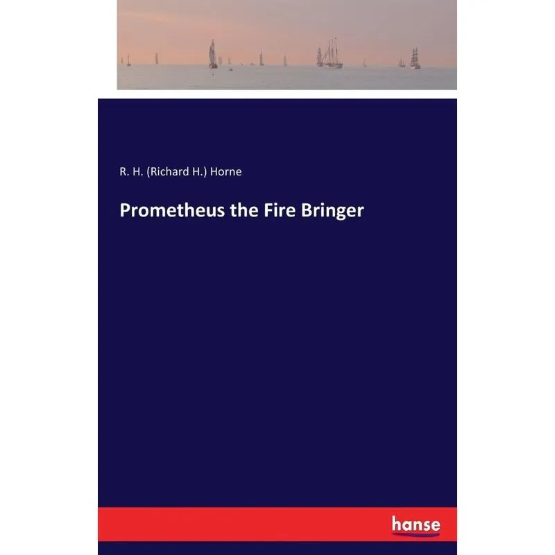 Prometheus the Fire Bringer