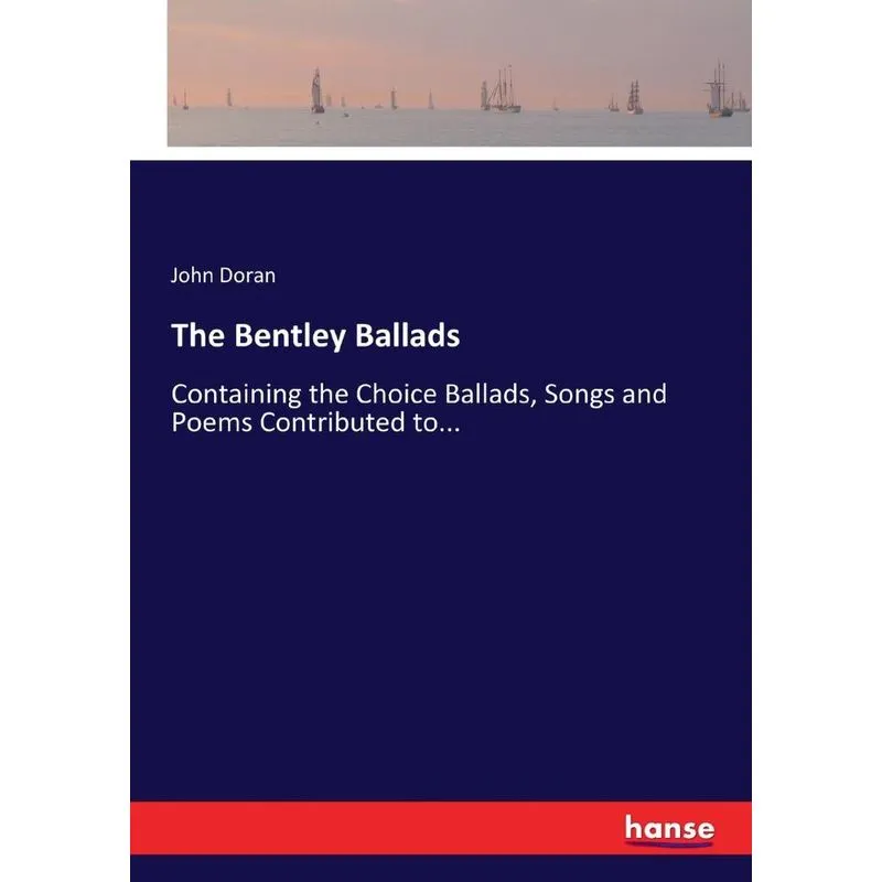 The Bentley Ballads