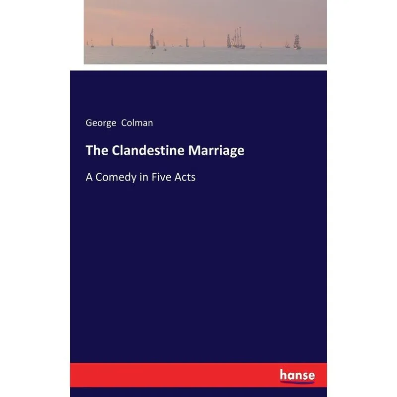 The Clandestine Marriage