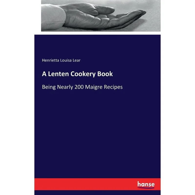A Lenten Cookery Book