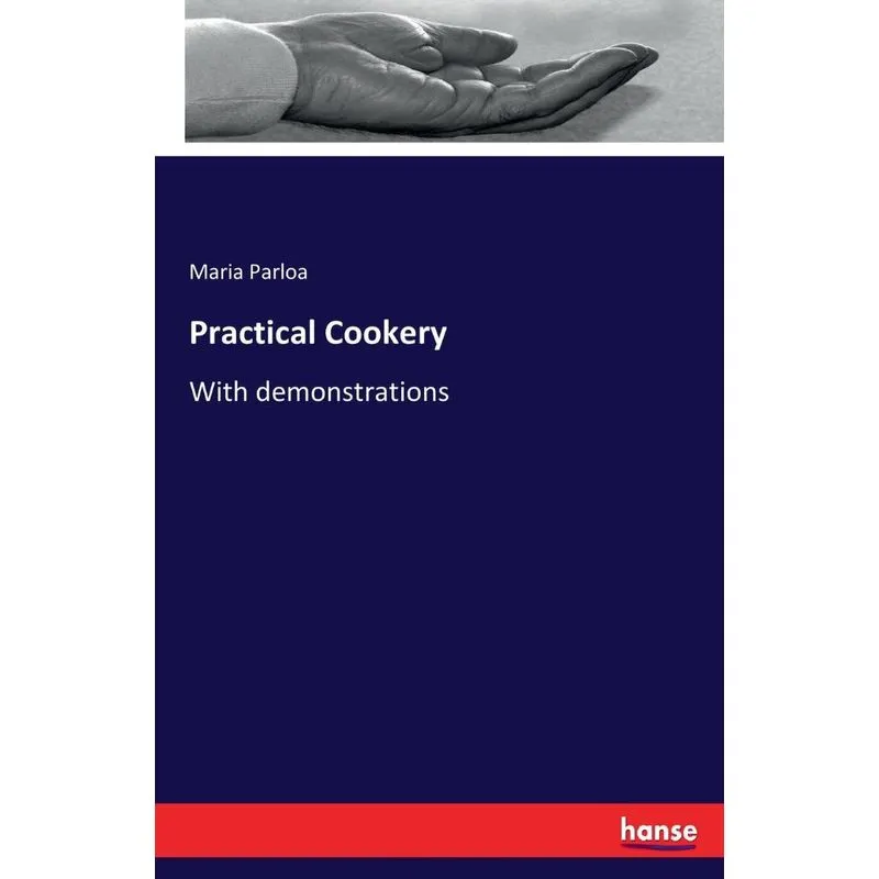 Practical Cookery