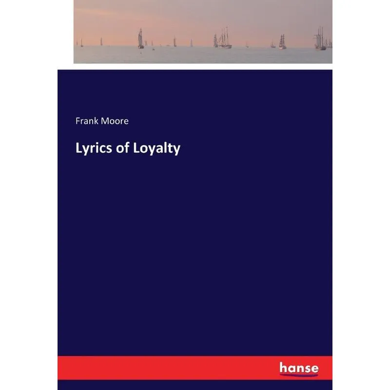 Lyrics of Loyalty