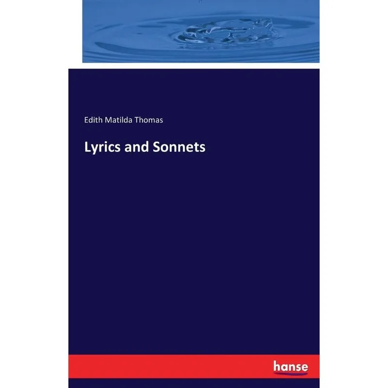 Lyrics and Sonnets
