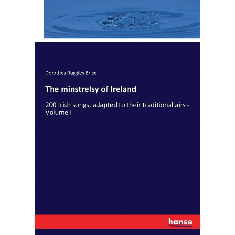 The minstrelsy of Ireland