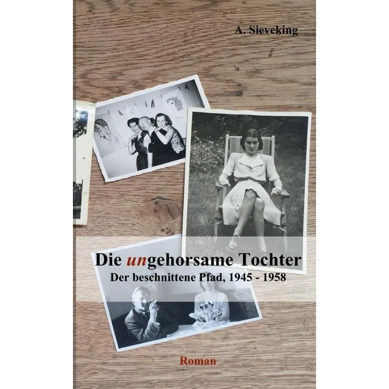 Die (un)gehorsame Tochter 3