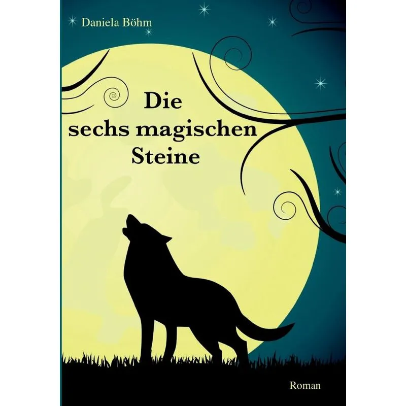 Die sechs magischen Steine