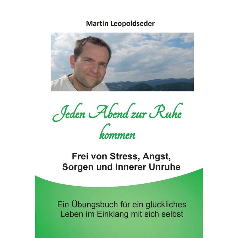 Jeden Abend zur Ruhe kommen