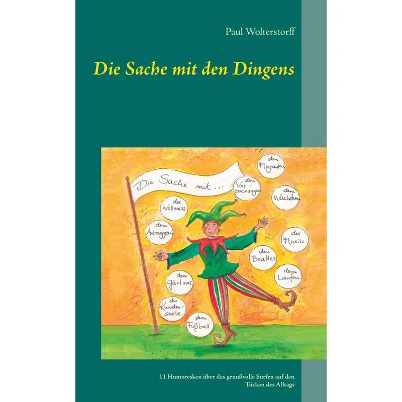Die Sache mit den Dingens