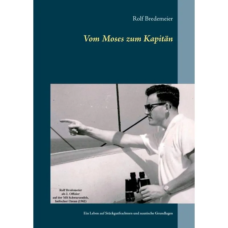 Vom Moses zum Kapitän