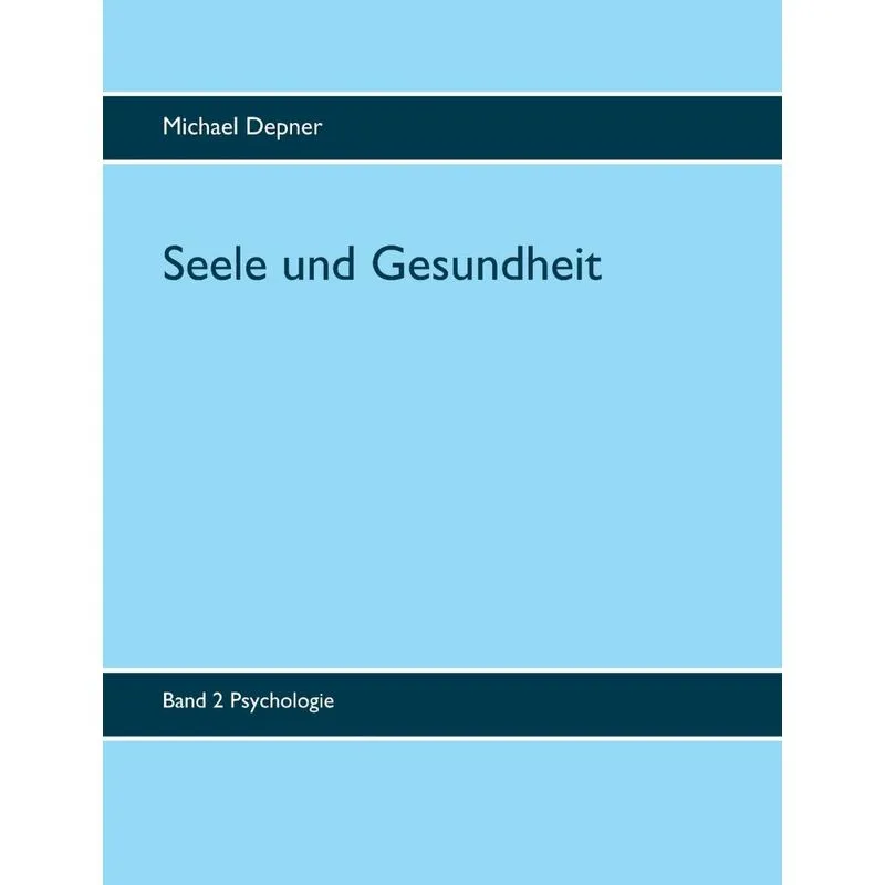 Seele und Gesundheit