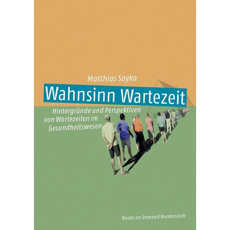 Wahnsinn Wartezeit
