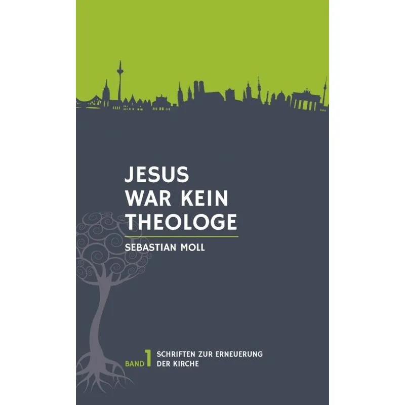 Jesus war kein Theologe
