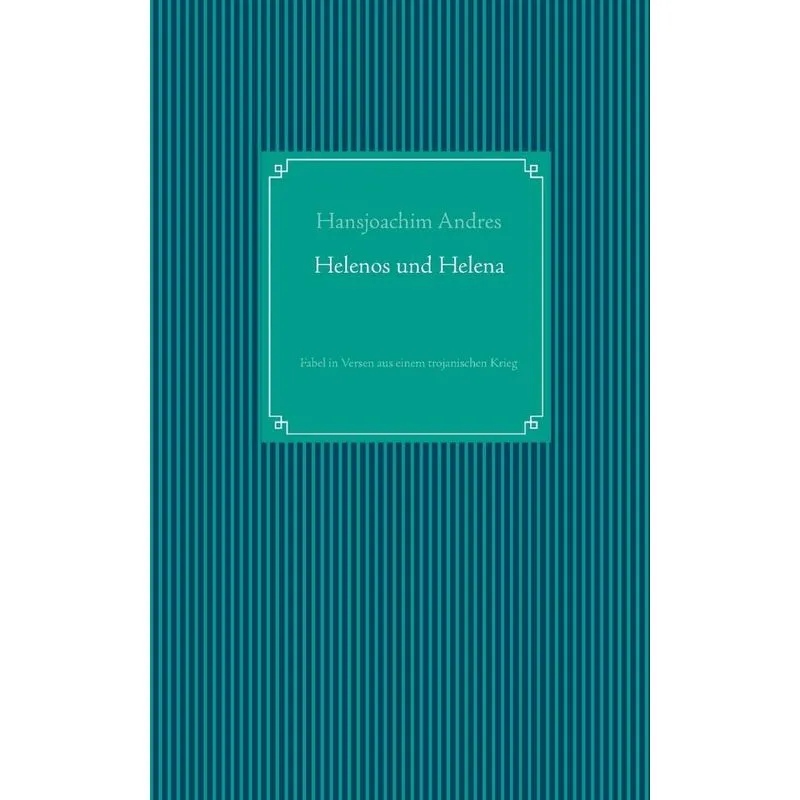 Helenos und Helena