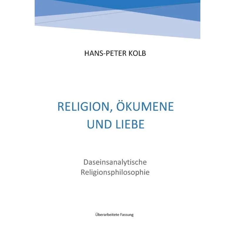 Religion, Ökumene und Liebe