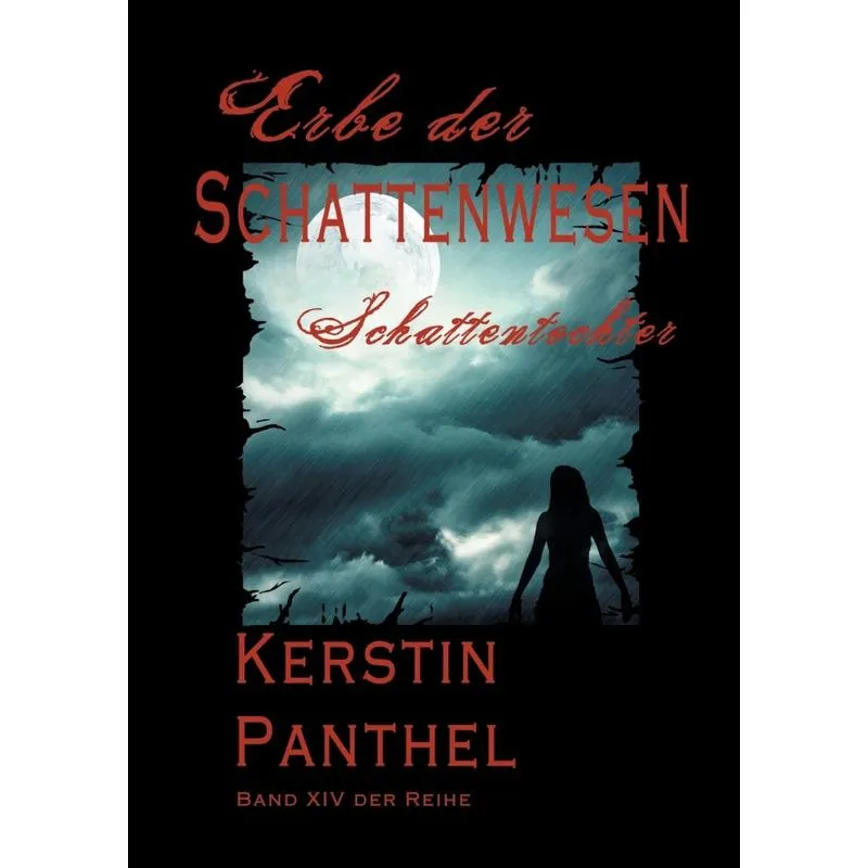 Erbe der Schattenwesen