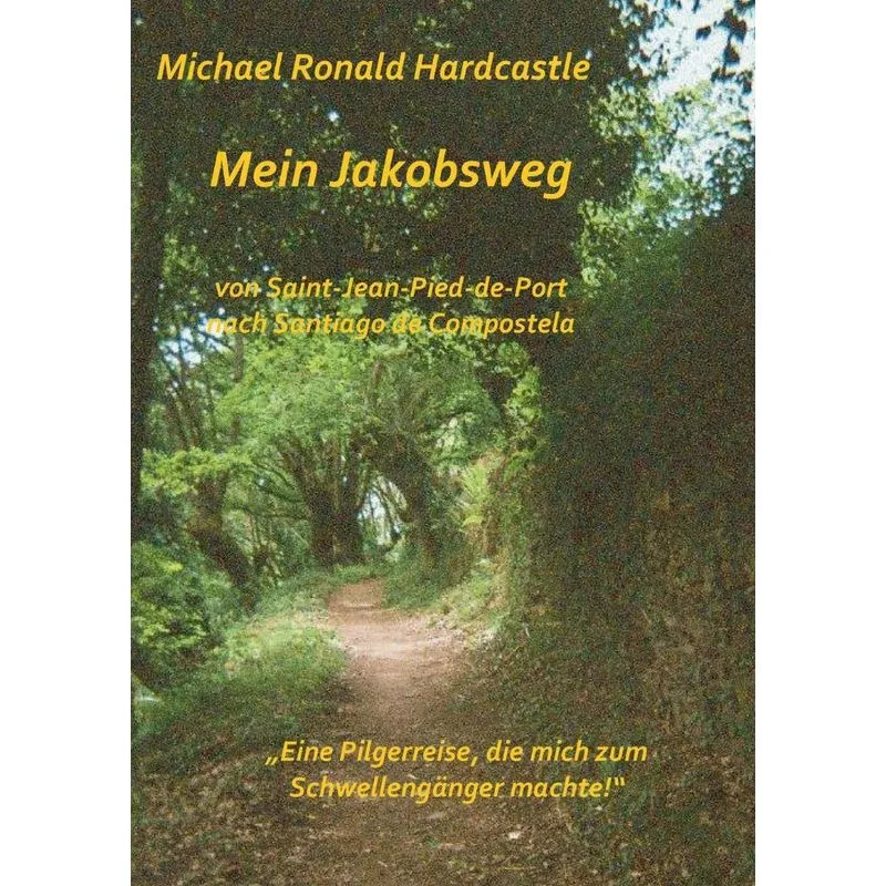 Mein Jakobsweg