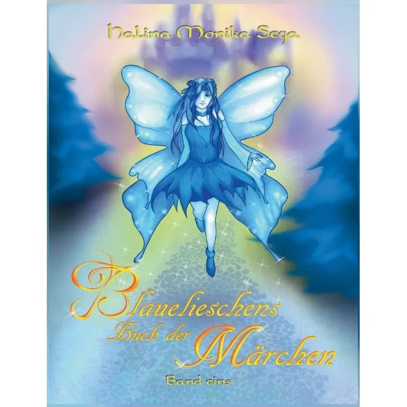 Blauelieschens Buch der Märchen