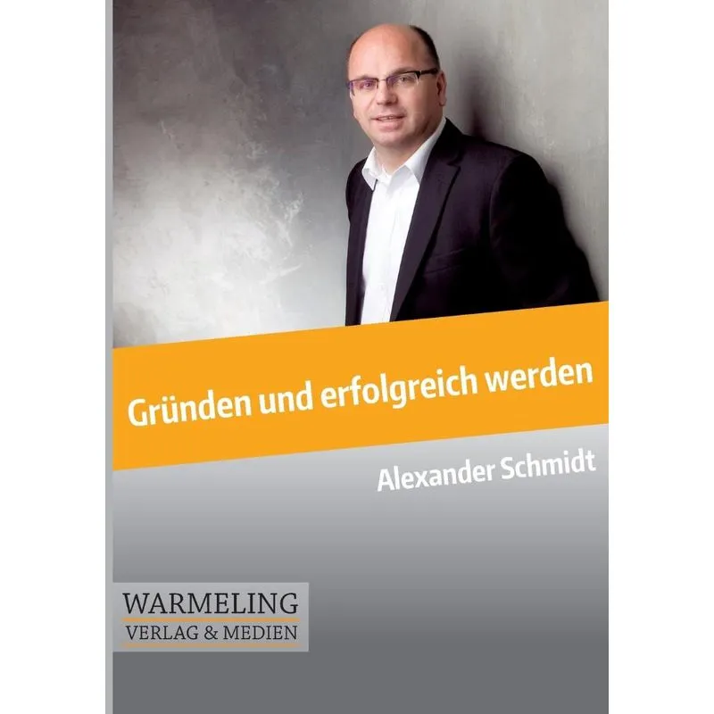 Gründen und erfolgreich werden