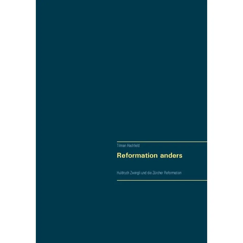 Reformation anders