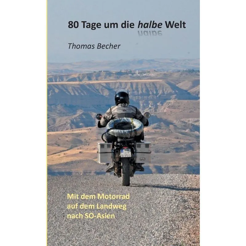 80 Tage um die halbe Welt