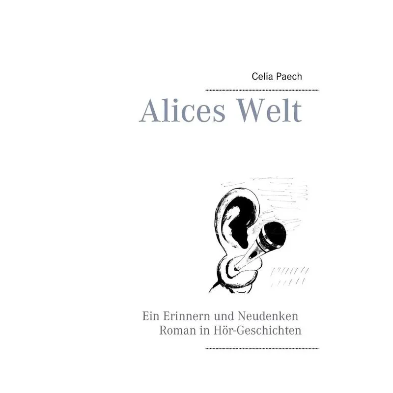 Alices Welt