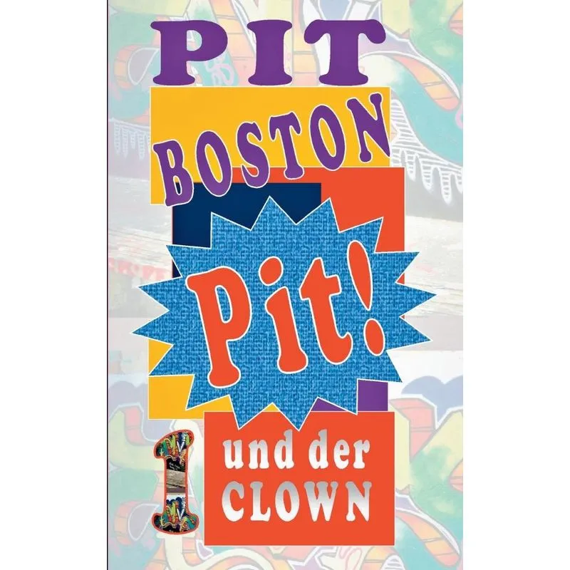 Pit! Und der Clown