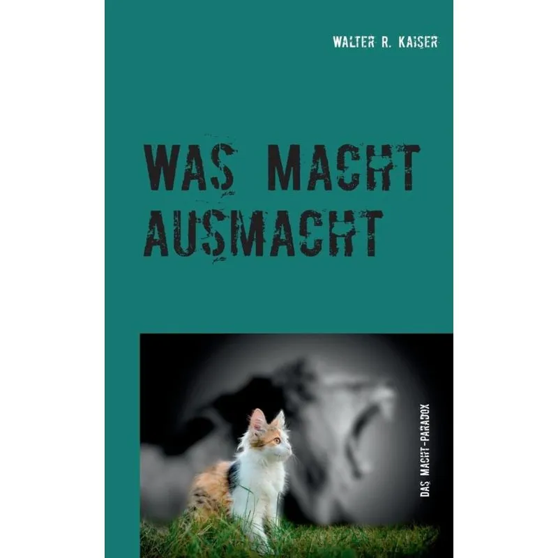 Was Macht ausmacht