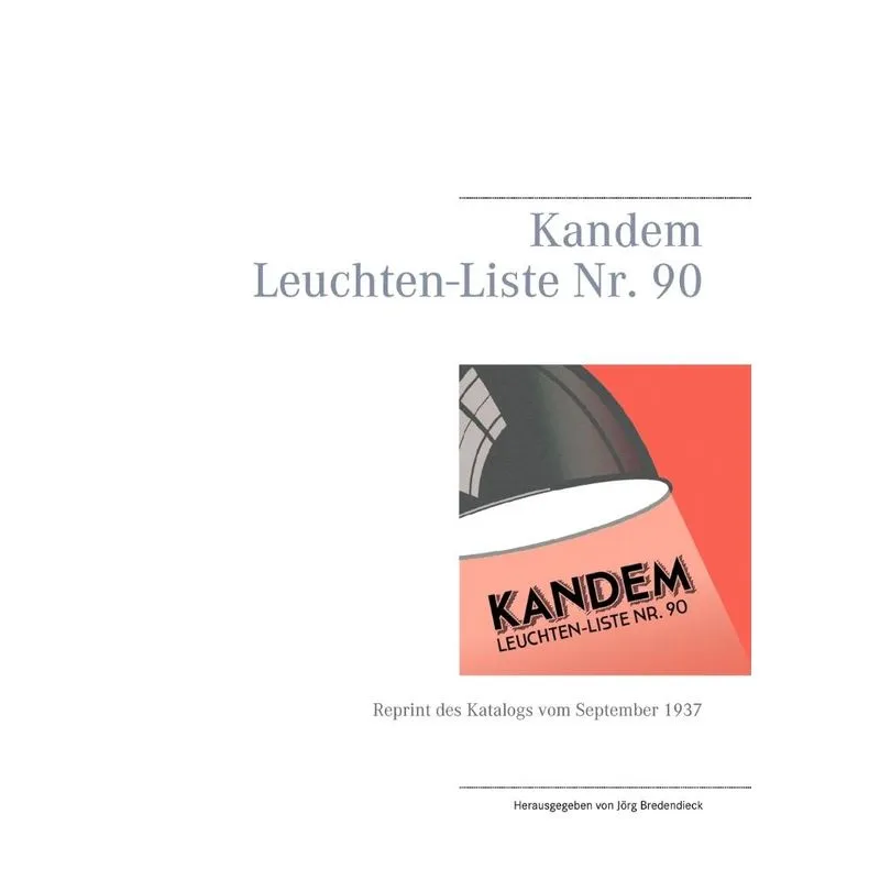 Kandem Leuchten-Liste Nr. 90