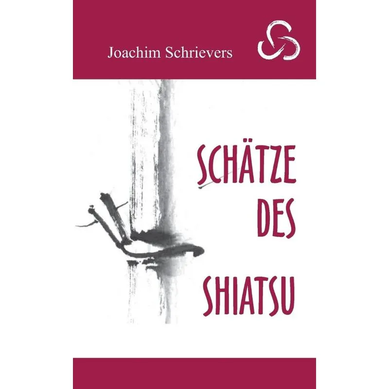 Schätze des Shiatsu