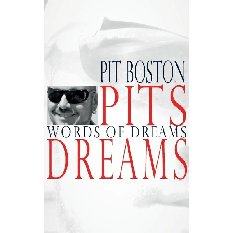 Pits Dreams